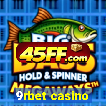 9rbet casino